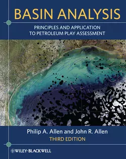 Basin Analysis. Principles and Application to Petroleum Play Assessment, Allen John