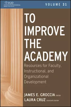 To Improve the Academy. Resources for Faculty, Instructional, and Organizational Development, Cruz Laura