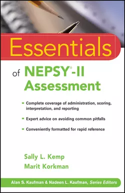 Essentials of NEPSY-II Assessment, Kemp Sally