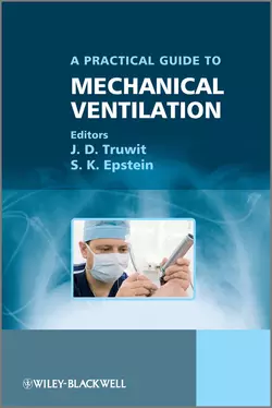 A Practical Guide to Mechanical Ventilation, Epstein S.