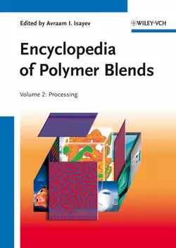 Encyclopedia of Polymer Blends, Volume 2. Processing, Palsule Sanjay