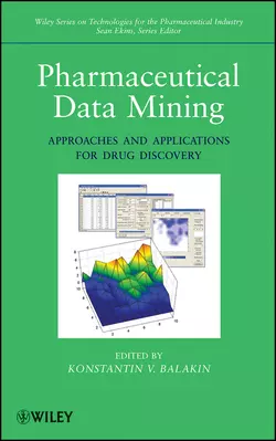 Pharmaceutical Data Mining. Approaches and Applications for Drug Discovery, Ekins Sean