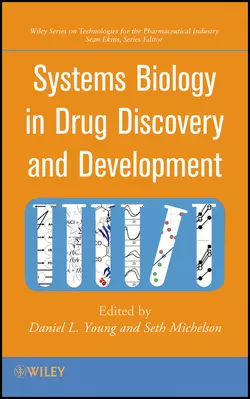 Systems Biology in Drug Discovery and Development, Young Daniel