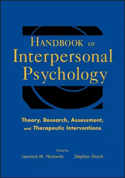 Handbook of Interpersonal Psychology. Theory, Research, Assessment, and Therapeutic Interventions, Strack Stephen