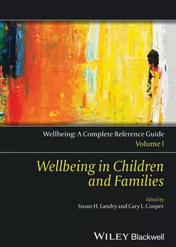 Wellbeing: A Complete Reference Guide, Wellbeing in Children and Families, Cooper Cary