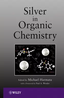 Silver in Organic Chemistry, Harmata Michael