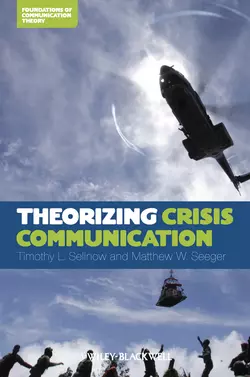 Theorizing Crisis Communication, Seeger Matthew