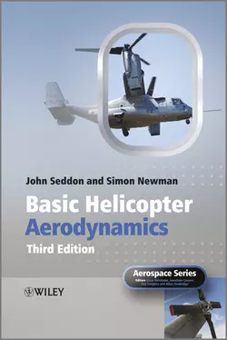 Basic Helicopter Aerodynamics Newman Simon и Seddon John