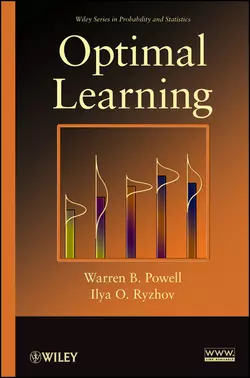 Optimal Learning, Ryzhov Ilya