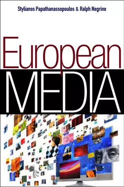 European Media, Negrine Ralph