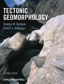 Tectonic Geomorphology, Burbank Douglas