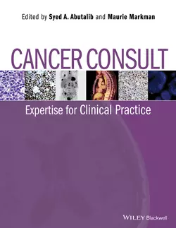 Cancer Consult. Expertise for Clinical Practice Markman Maurie и Abutalib Syed