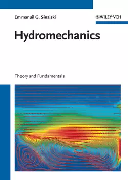 Hydromechanics. Theory and Fundamentals, Sinaiski Emmanuil