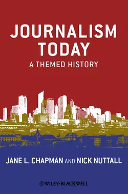 Journalism Today. A Themed History, Chapman Jane