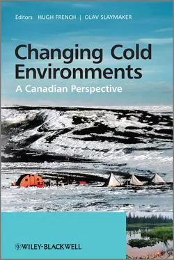 Changing Cold Environments. A Canadian Perspective, French Hugh