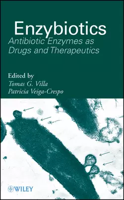 Enzybiotics. Antibiotic Enzymes as Drugs and Therapeutics, Villa Tomas