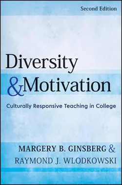 Diversity and Motivation. Culturally Responsive Teaching in College, Ginsberg Margery