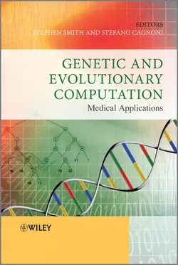 Genetic and Evolutionary Computation. Medical Applications, Cagnoni Stefano