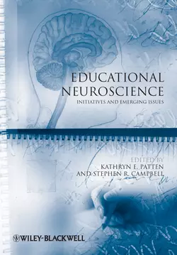 Educational Neuroscience. Initiatives and Emerging Issues, Campbell Stephen