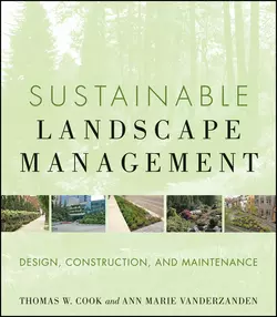 Sustainable Landscape Management. Design, Construction, and Maintenance, VanDerZanden Ann