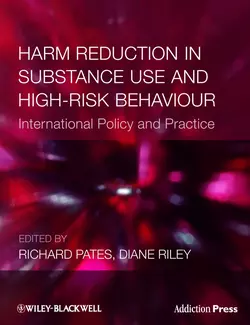 Harm Reduction in Substance Use and High-Risk Behaviour, Riley Diane