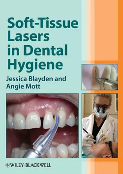 Soft-Tissue Lasers in Dental Hygiene, Mott Angie