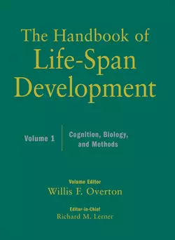 The Handbook of Life-Span Development, Cognition, Biology, and Methods, Overton Willis