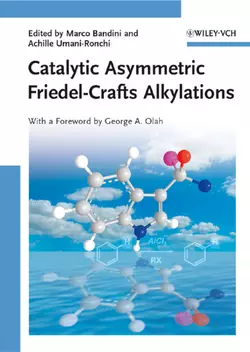 Catalytic Asymmetric Friedel-Crafts Alkylations, Bandini Marco