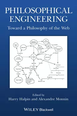 Philosophical Engineering. Toward a Philosophy of the Web, Halpin Harry