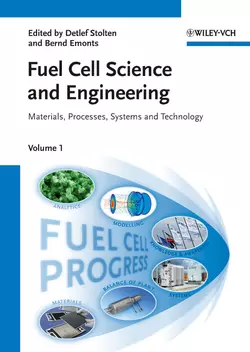 Fuel Cell Science and Engineering. Materials, Processes, Systems and Technology, Stolten Detlef