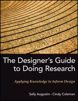 The Designer′s Guide to Doing Research. Applying Knowledge to Inform Design, Coleman Cindy