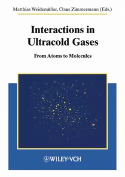 Interactions in Ultracold Gases. From Atoms to Molecules, Zimmermann Claus