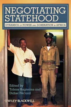 Negotiating Statehood. Dynamics of Power and Domination in Africa, Péclard Didier