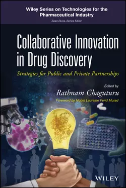 Collaborative Innovation in Drug Discovery. Strategies for Public and Private Partnerships, Murad Ferid