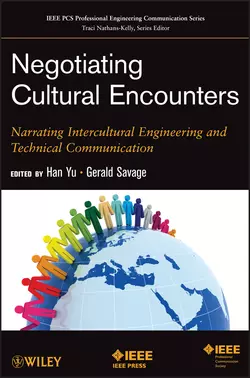 Negotiating Cultural Encounters. Narrating Intercultural Engineering and Technical Communication, Yu Han