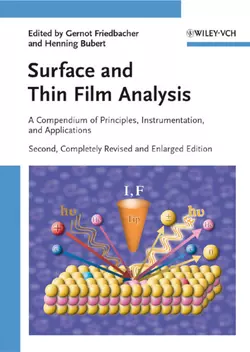 Surface and Thin Film Analysis. A Compendium of Principles, Instrumentation, and Applications, Friedbacher Gernot