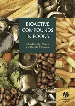 Bioactive Compounds in Foods, Gilbert John