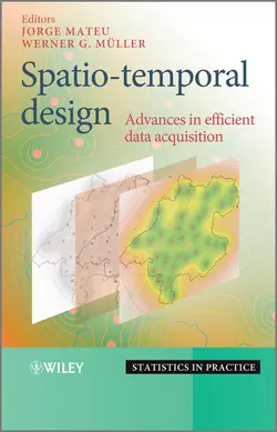 Spatio-temporal Design. Advances in Efficient Data Acquisition Mateu Jorge и Müller Werner