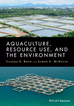 Aquaculture  Resource Use  and the Environment McNevin Aaron и Boyd Claude