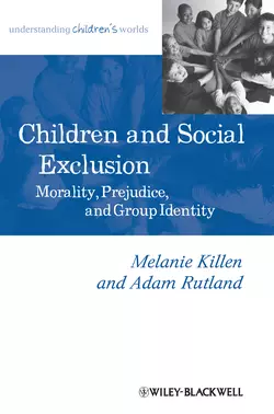 Children and Social Exclusion. Morality, Prejudice, and Group Identity, Rutland Adam