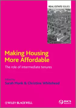 Making Housing more Affordable. The role of intermediate tenures, Monk Sarah