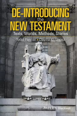 De-Introducing the New Testament. Texts, Worlds, Methods, Stories, Lopez Davina