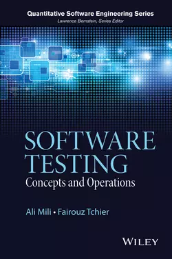 Software Testing. Concepts and Operations Mili Ali и Tchier Fairouz