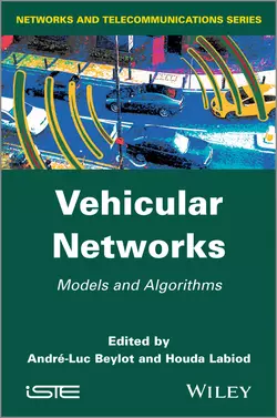 Vehicular Networks. Models and Algorithms, Labiod Houda