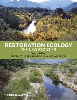 Restoration Ecology. The New Frontier, Andel Jelte