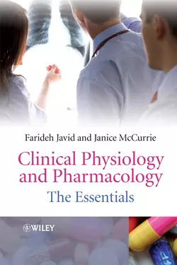 Clinical Physiology and Pharmacology. The Essentials, Javid Farideh