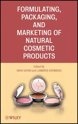 Formulating, Packaging, and Marketing of Natural Cosmetic Products, Dayan Nava