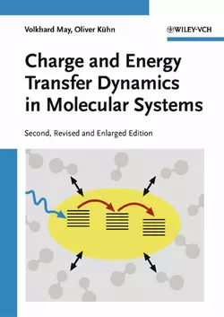 Charge and Energy Transfer Dynamics in Molecular Systems, Kühn Oliver