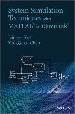 System Simulation Techniques with MATLAB and Simulink, Chen YangQuan