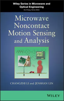 Microwave Noncontact Motion Sensing and Analysis, Li Changzhi